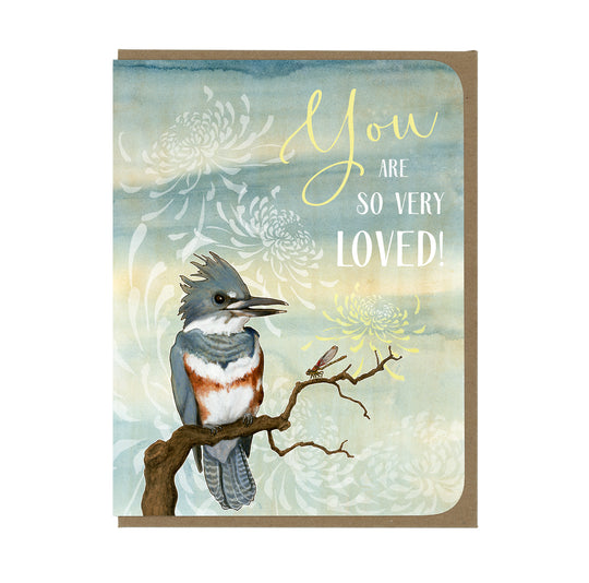 Encouragement - You Are Loved Kingfisher - Greeting Card
