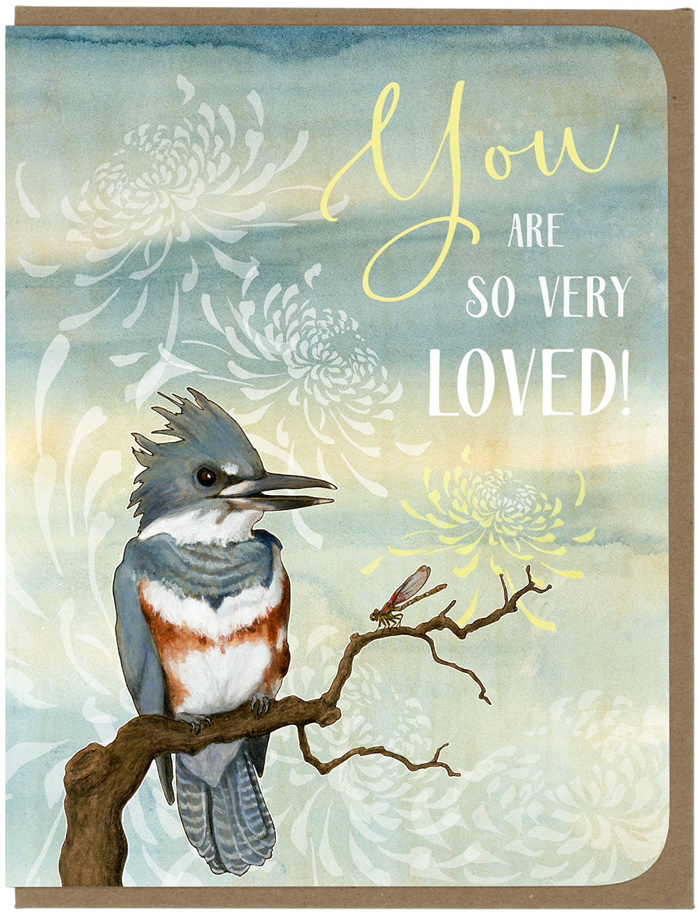 Encouragement - You Are Loved Kingfisher - Greeting Card