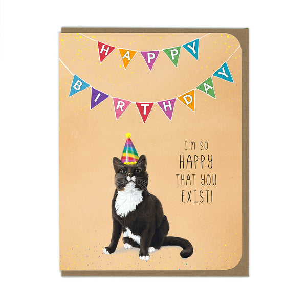 Birthday - Happy You Exist Cat - Greeting Card