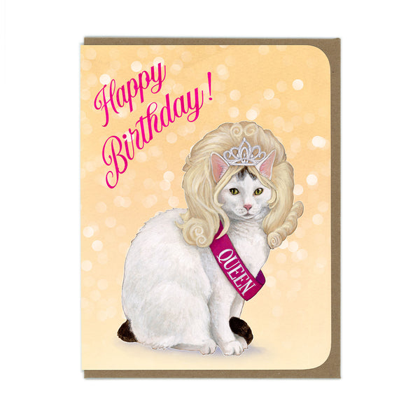 BIRTHDAY - THEE Queen Cat - Greeting Card