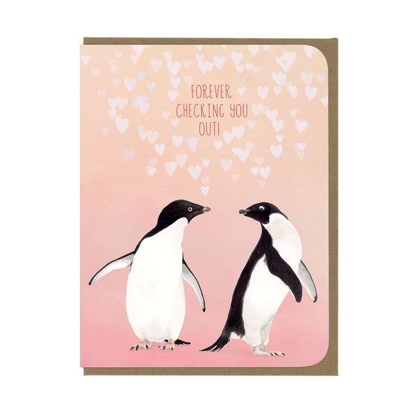 Love - Checking You Out - Penguins - Greeting Card