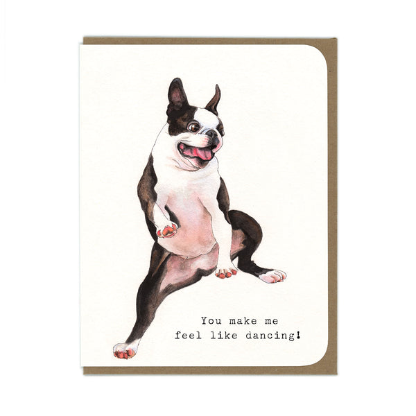 You Make Me Feel Like Dancing - Boston Terrier Card - Wholesale
