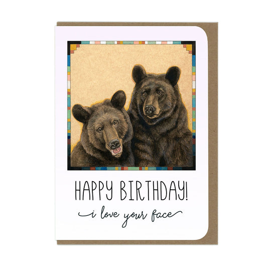 Happy Birthday - I Love Your Face Bears - Greeting Card